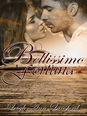 cover image of Bellissimo Fortuna